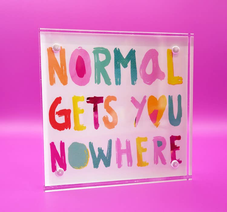 Motivation Block, Normal Gets You Nowhere, Acrylic Block