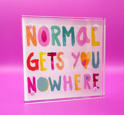 Motivation Block, Normal Gets You Nowhere, Acrylic Block