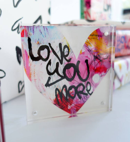 Love You More Valentine Heart, Acrylic Block, Double-Sided