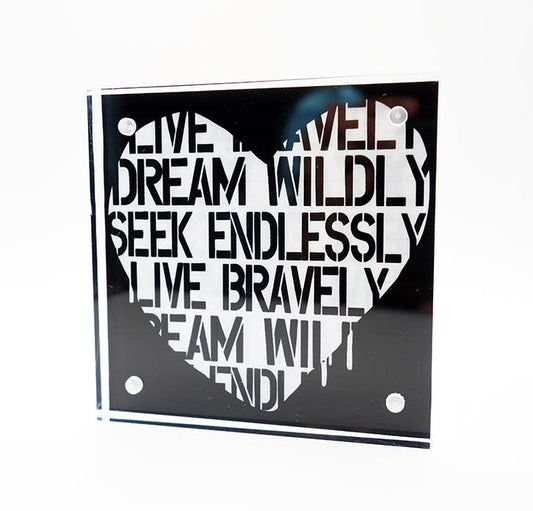 Motivation Block, Dream Wildly, Seek Endlessly, Live Bravely