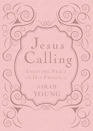"Jesus Calling" Book - By Sarah Young - BAY WINDOW